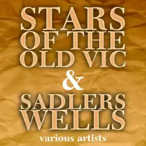 Stars Of The Old Vic & Sadlers Wells