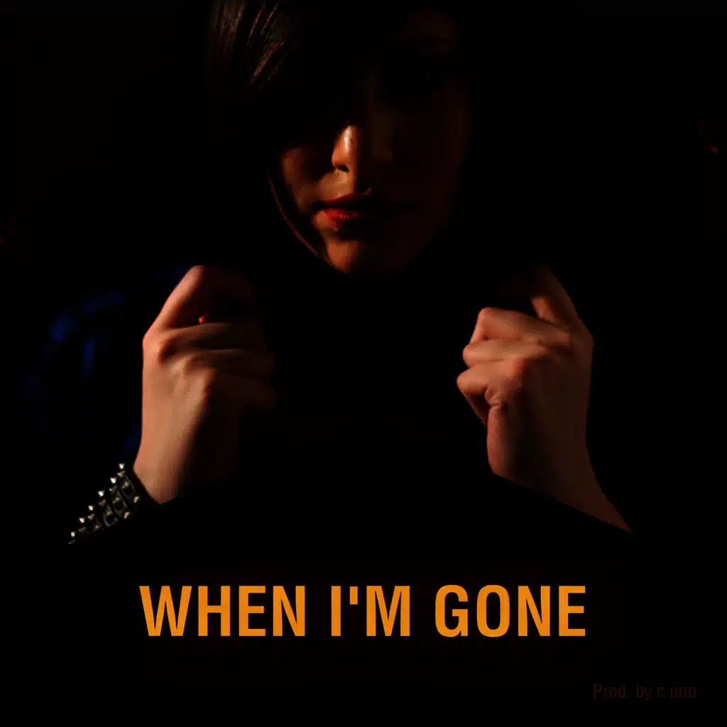 When I'm Gone