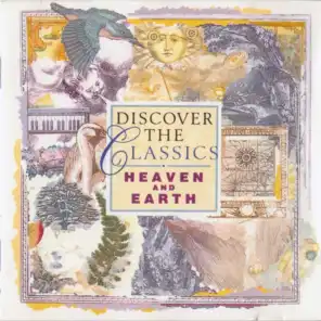 Discover The Classics - Heaven And Earth