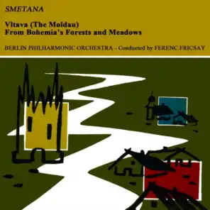 Die Moldau: Sinlonische Dichtung Nr. 2 Aus "Mein Vatarland"