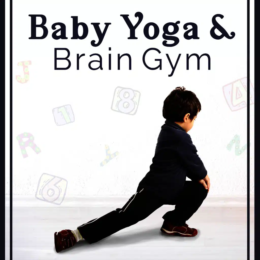 Baby Soft Awakening & Brain Gym