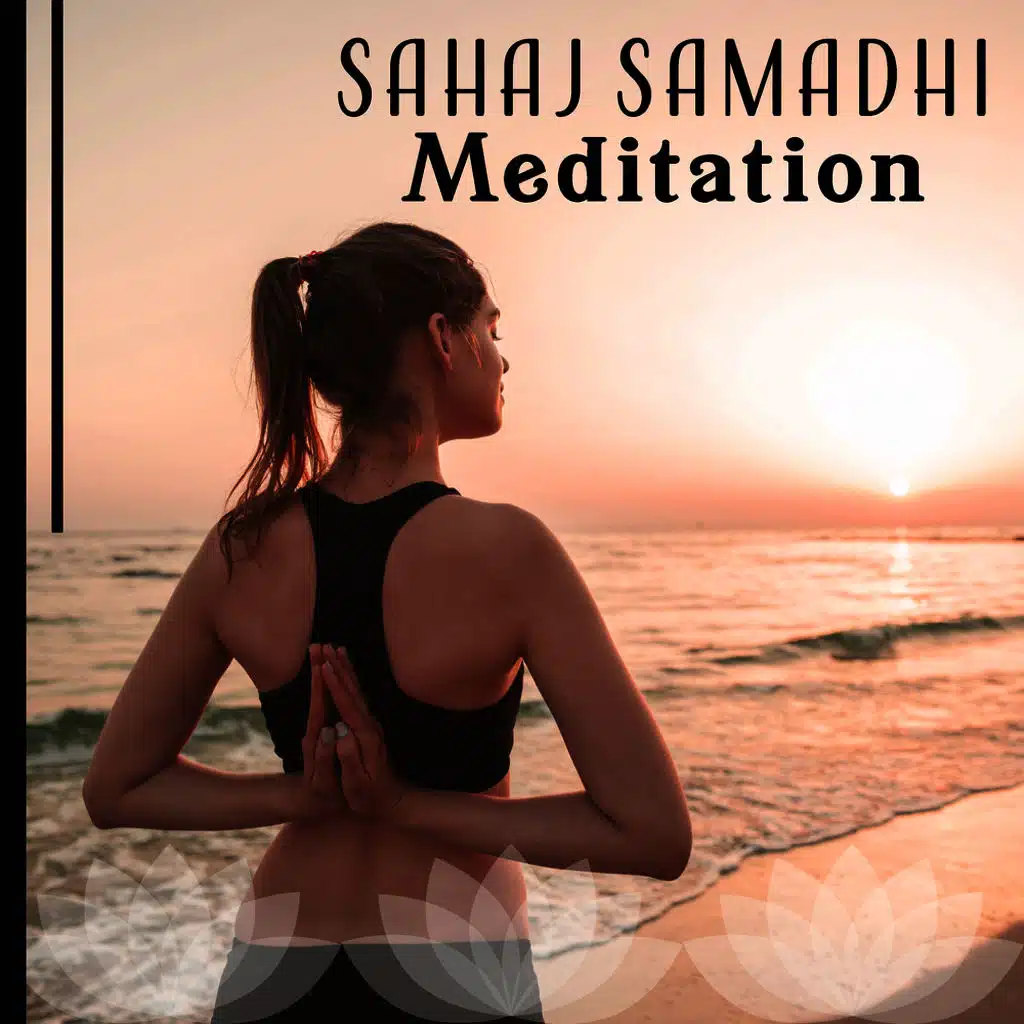 Sahaj Samadhi Awareness