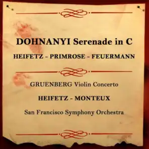Dohnanyi: Serenade in C Major - Gruenberg: Concerto for Violin and Orchestra, Op. 47