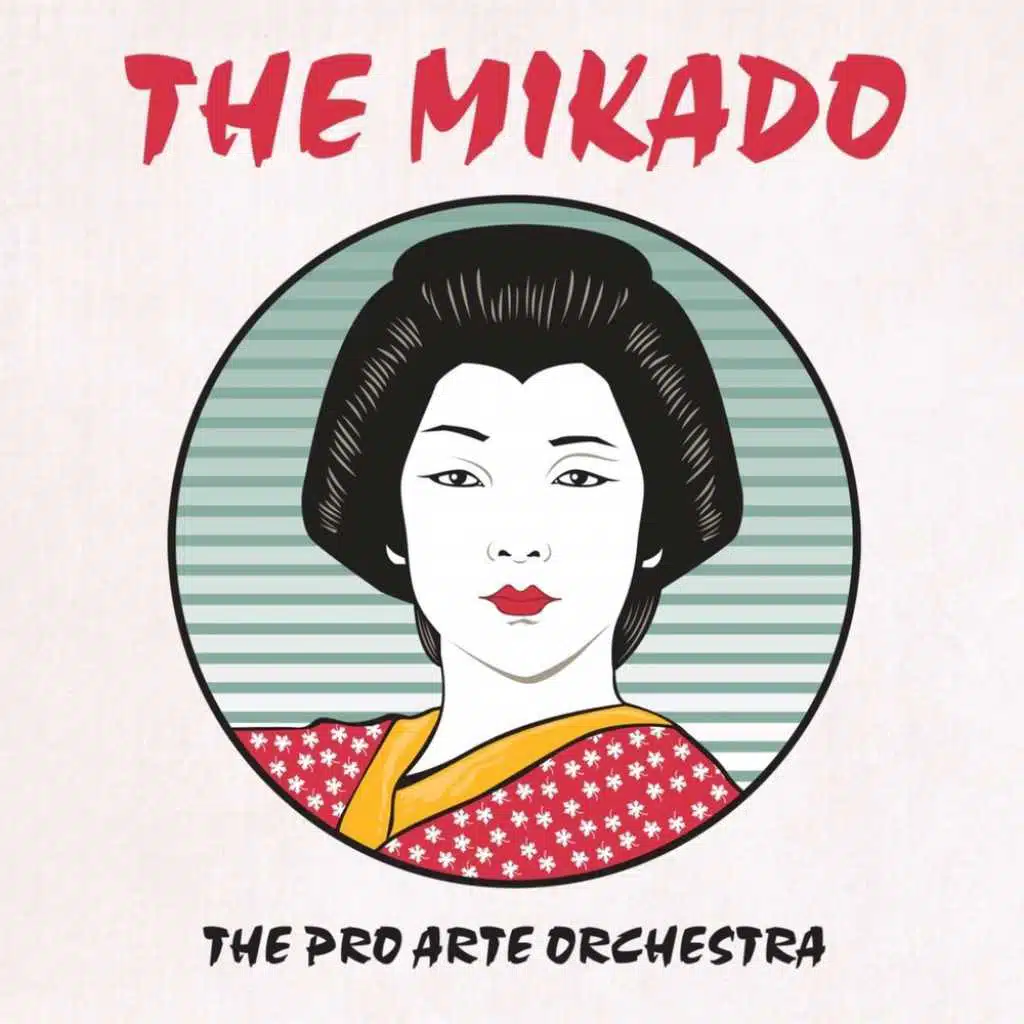 The Mikado: Act I (Nos. 4 - 10)