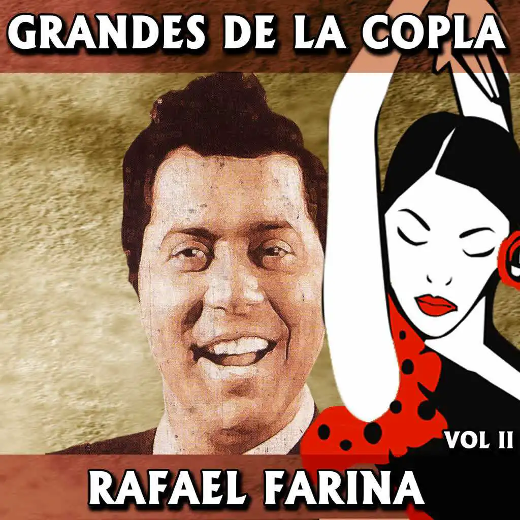Grandes Coplas. Rafael Farina (Volumen II)