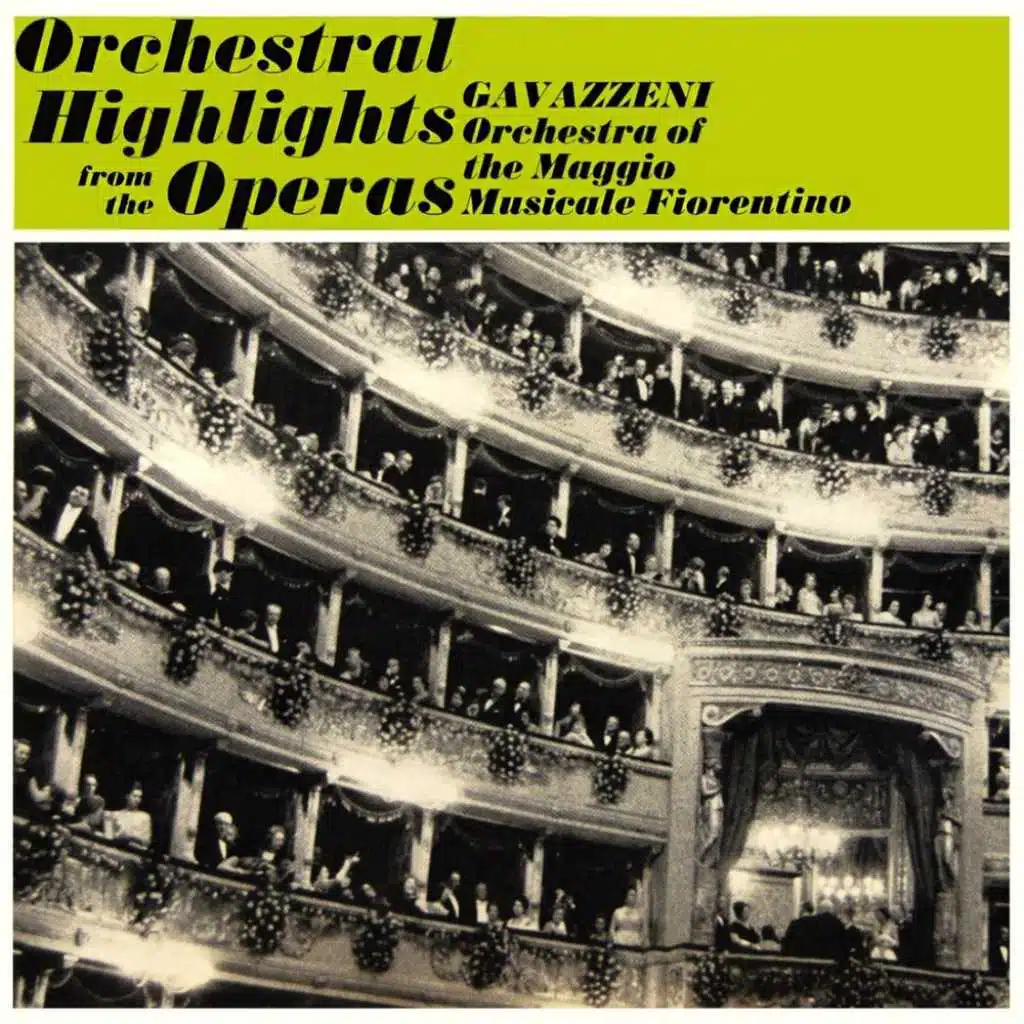 Orchestral Highlights from the Opera