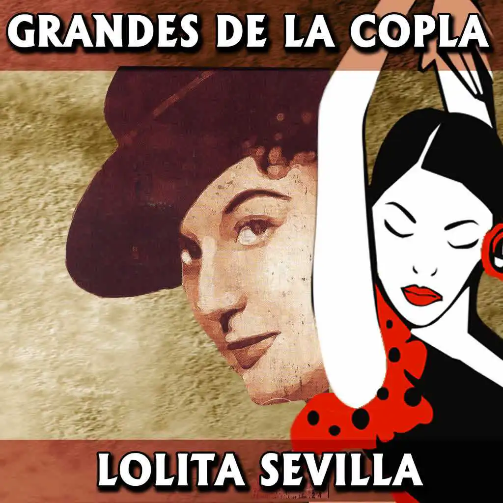 Grandes de la Copla. Lolita Sevilla
