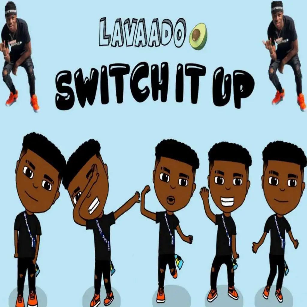 Switch It Up (feat. Cub$kout)