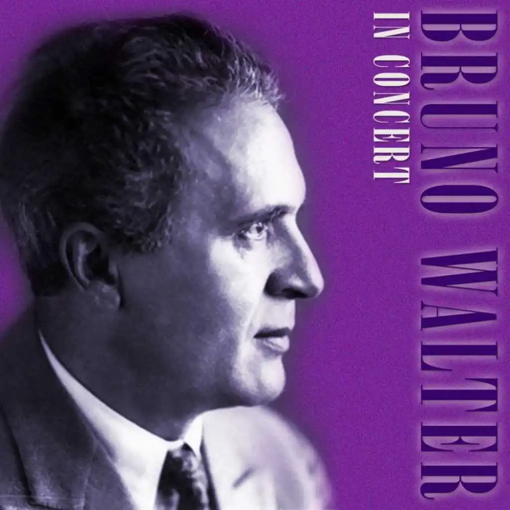 Bruno Walter in Concert