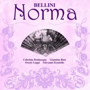 Norma, Act 1: Casta Diva