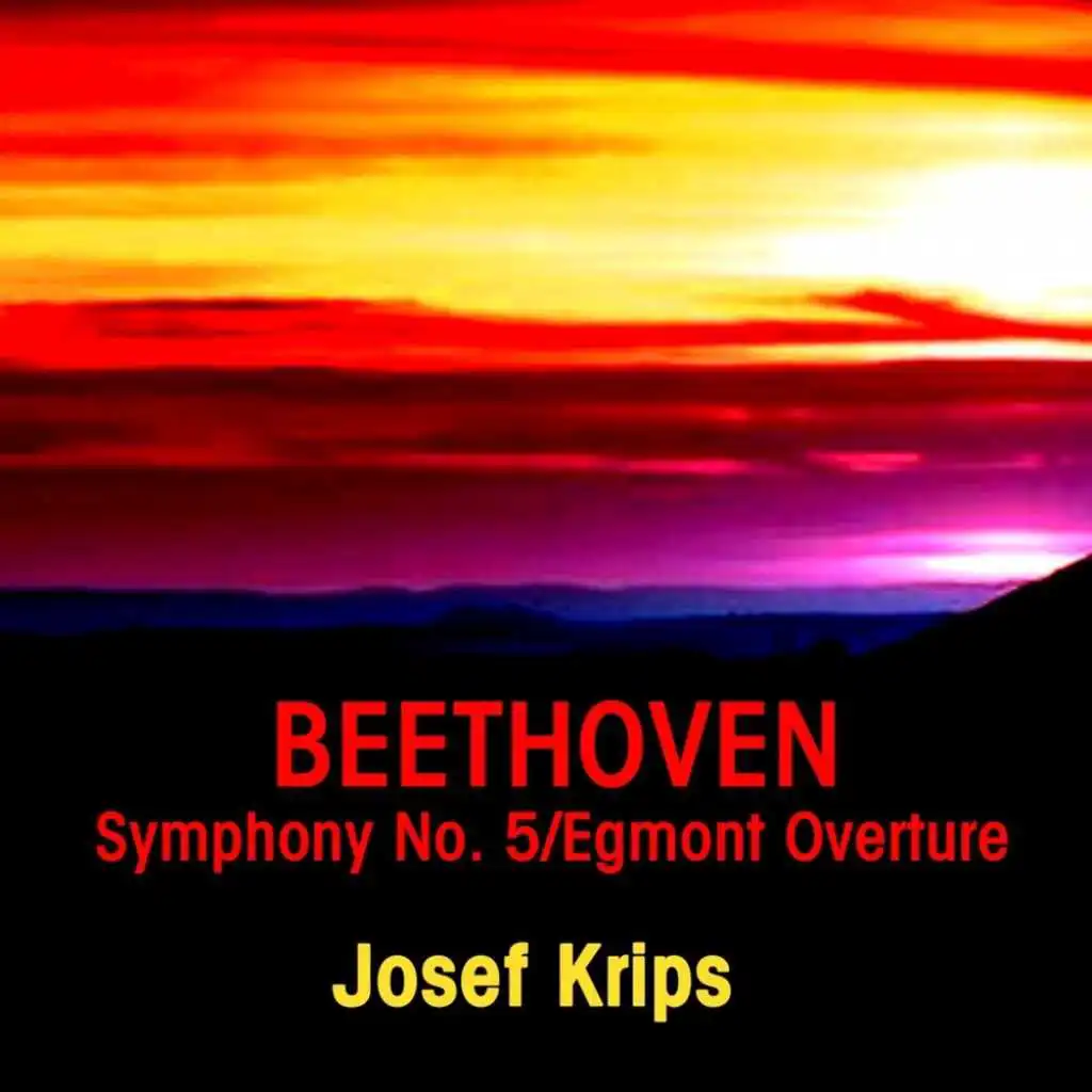 Beethoven: Symphony No 5 / Egmont Overture