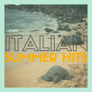 Italian Summer Hits, Vol. 2