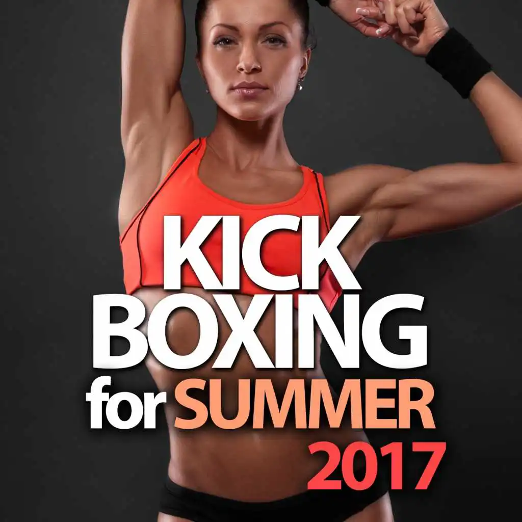 Kick Boxing For Summer 2017