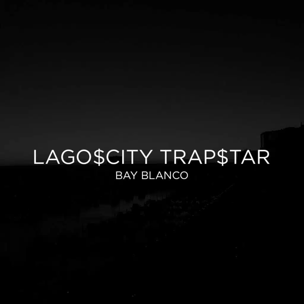 Lagos City Trapstar