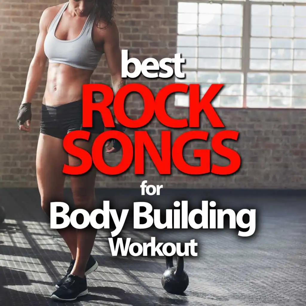 Best Rock Songs For Body Building Workout