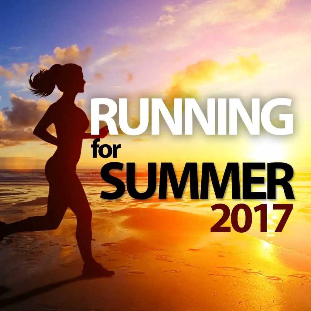 Running For Summer 2017