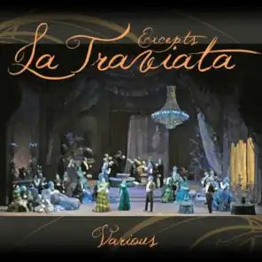 Verdi: La Traviata Excerpts