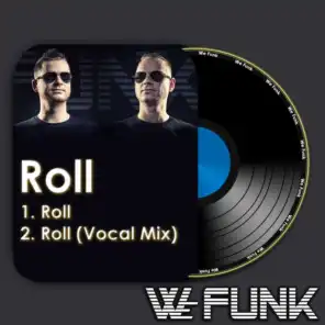 Roll (Vocal Mix)