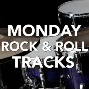 Monday Rock & Roll Tracks