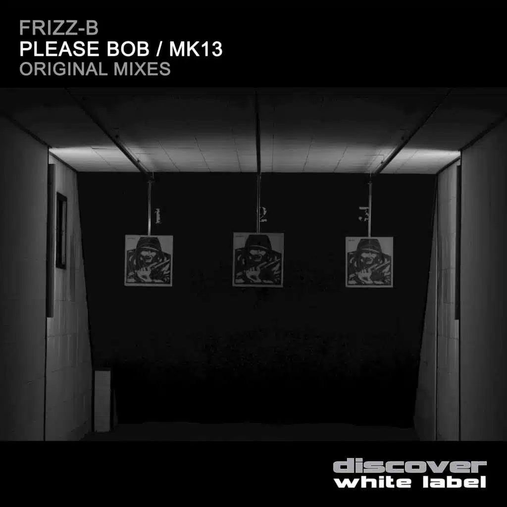 Please Bob / Mk13