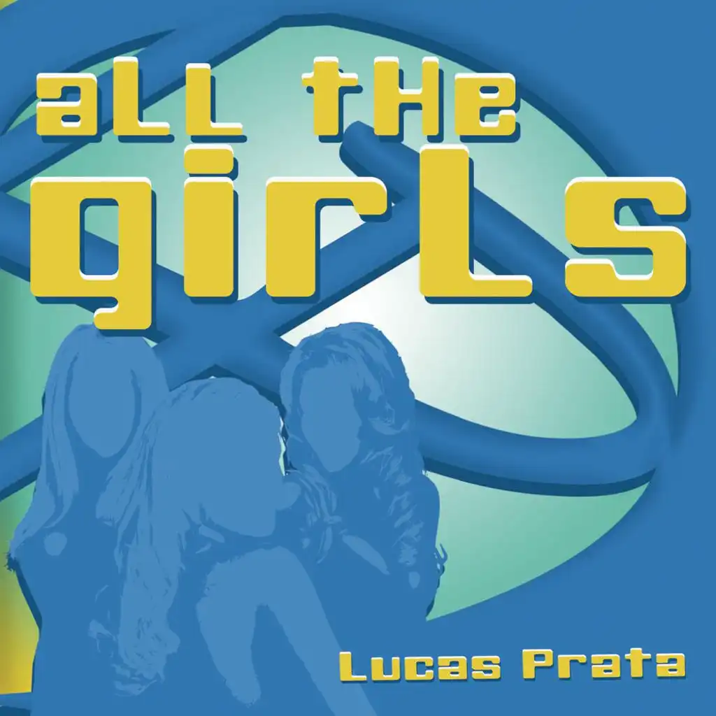 All the Girls (Radio Edit)