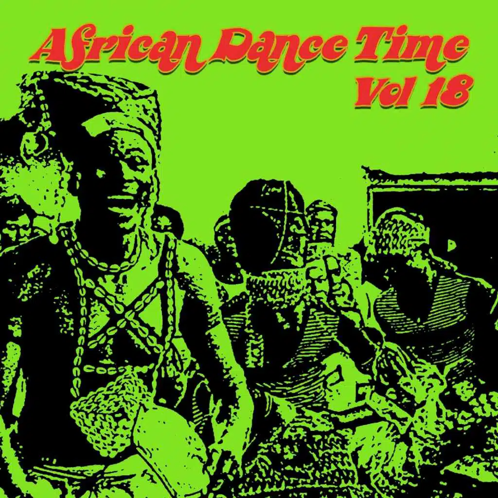 African Dance Time, Vol. 18