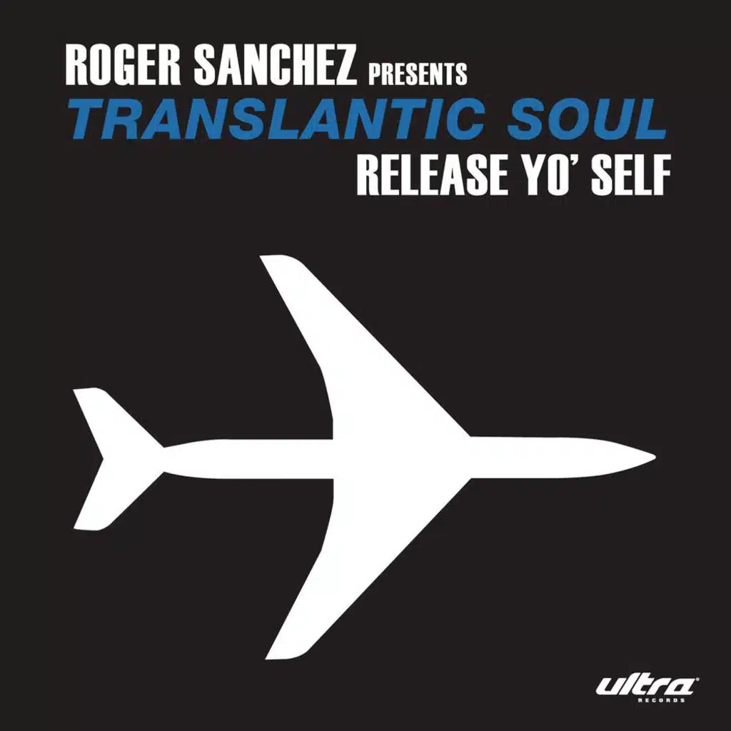 Roger Sanchez Presents Transatlantic Soul