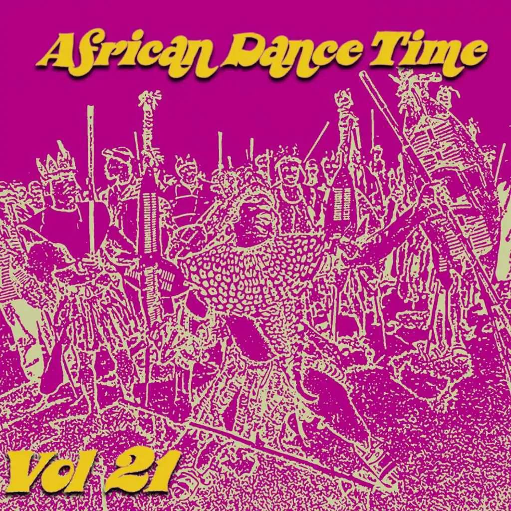 African Dance Time, Vol. 21
