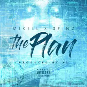 The Plan (feat. Spinz)
