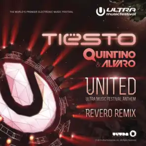 United (Ultra Music Festival Anthem) (Revero Remix)