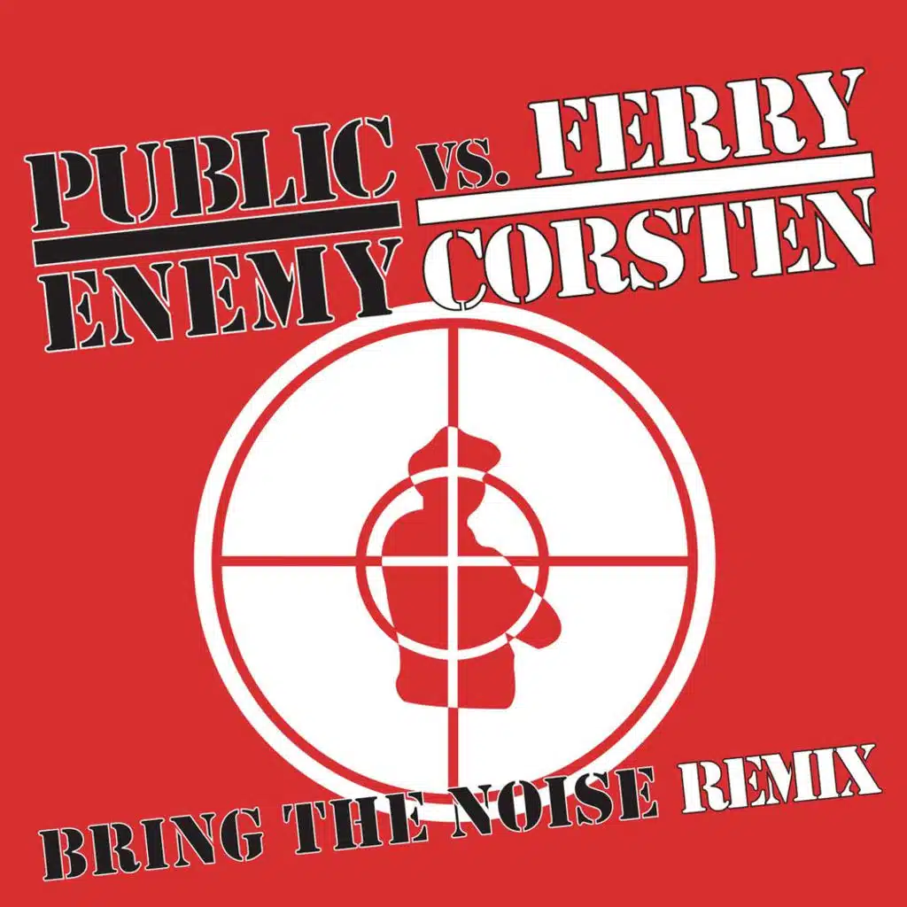 Bring The Noise Remix (Extended Remix)