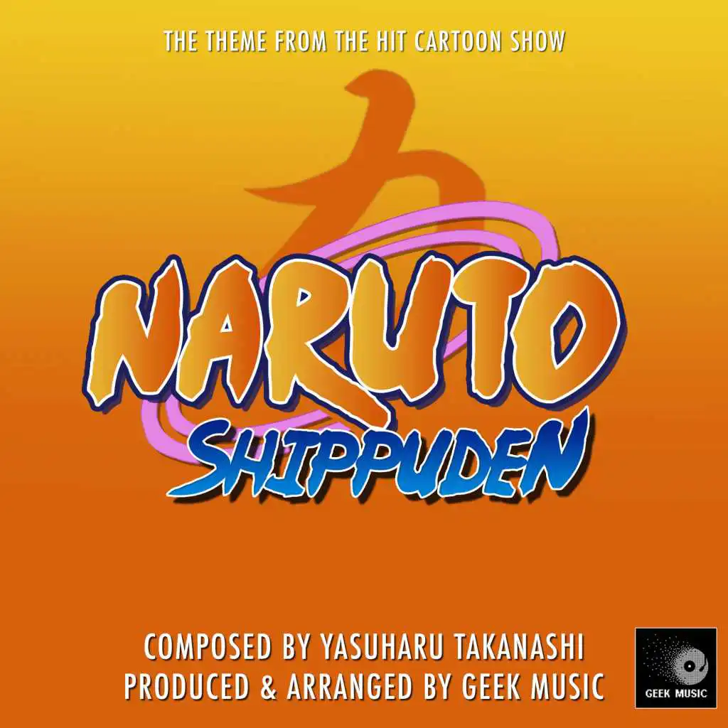 Naruto Shippuden  - Main Theme