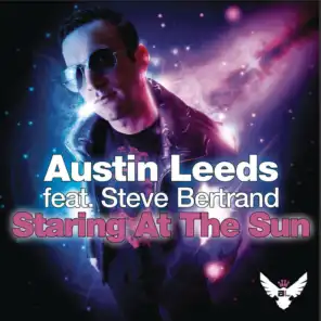 Staring At the Sun (feat. Steve Bertrand)
