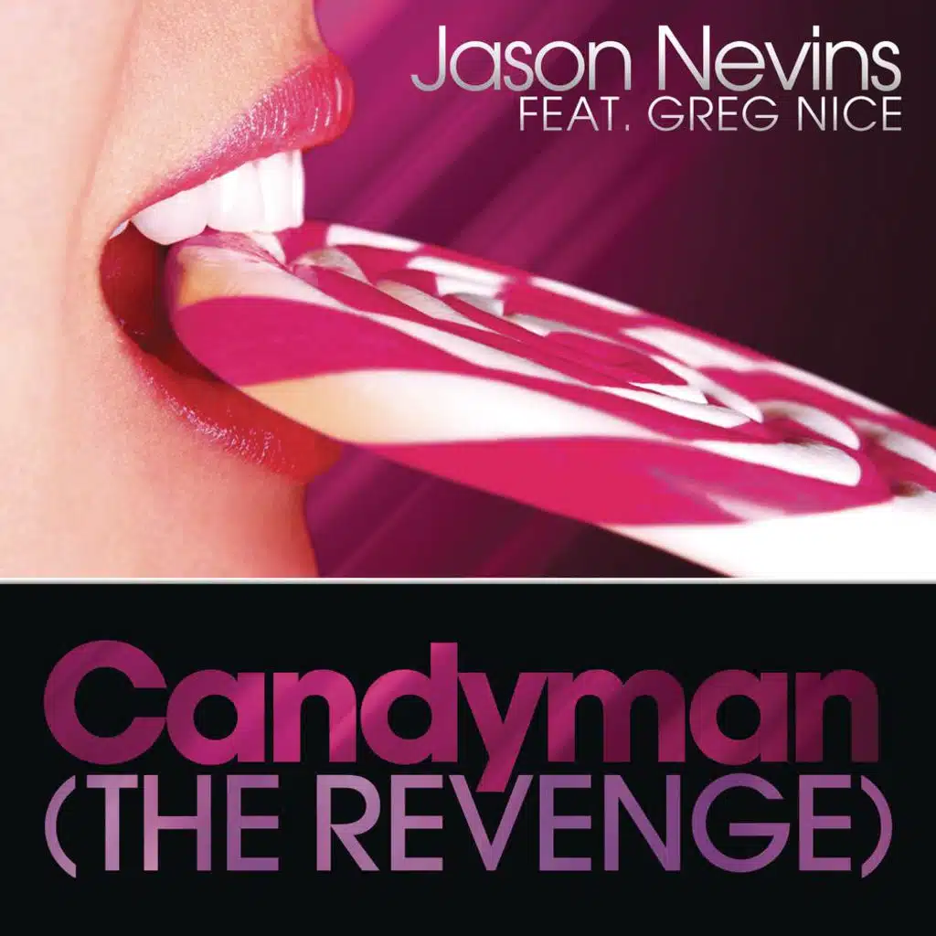 Candyman (The Revenge) [feat. Greg Nice]