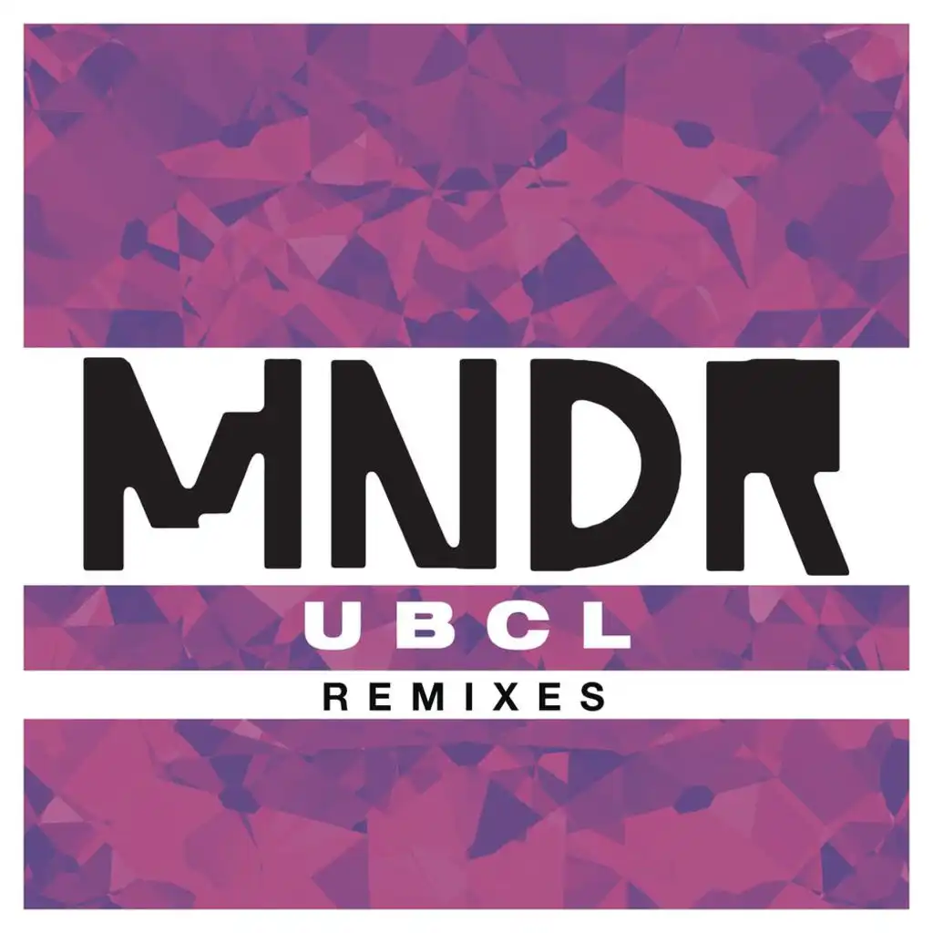 U.B.C.L. (Remixes)