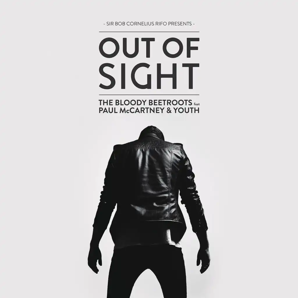 Out of Sight (Valentino Khan Remix) [feat. Paul McCartney & Youth]