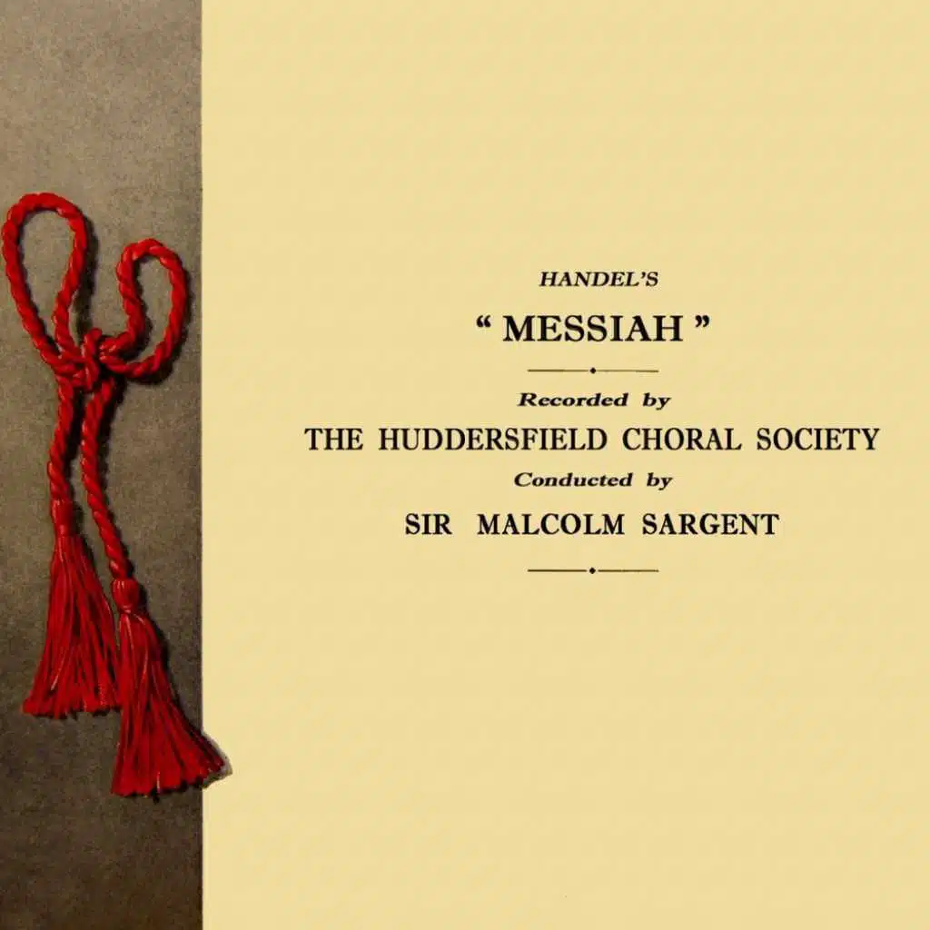 Messiah: No. 40 - Air: Why Do The Nations So Furiously Rage Together - No. 41 - Chorus: Let Us Break Their Bonds Asunder