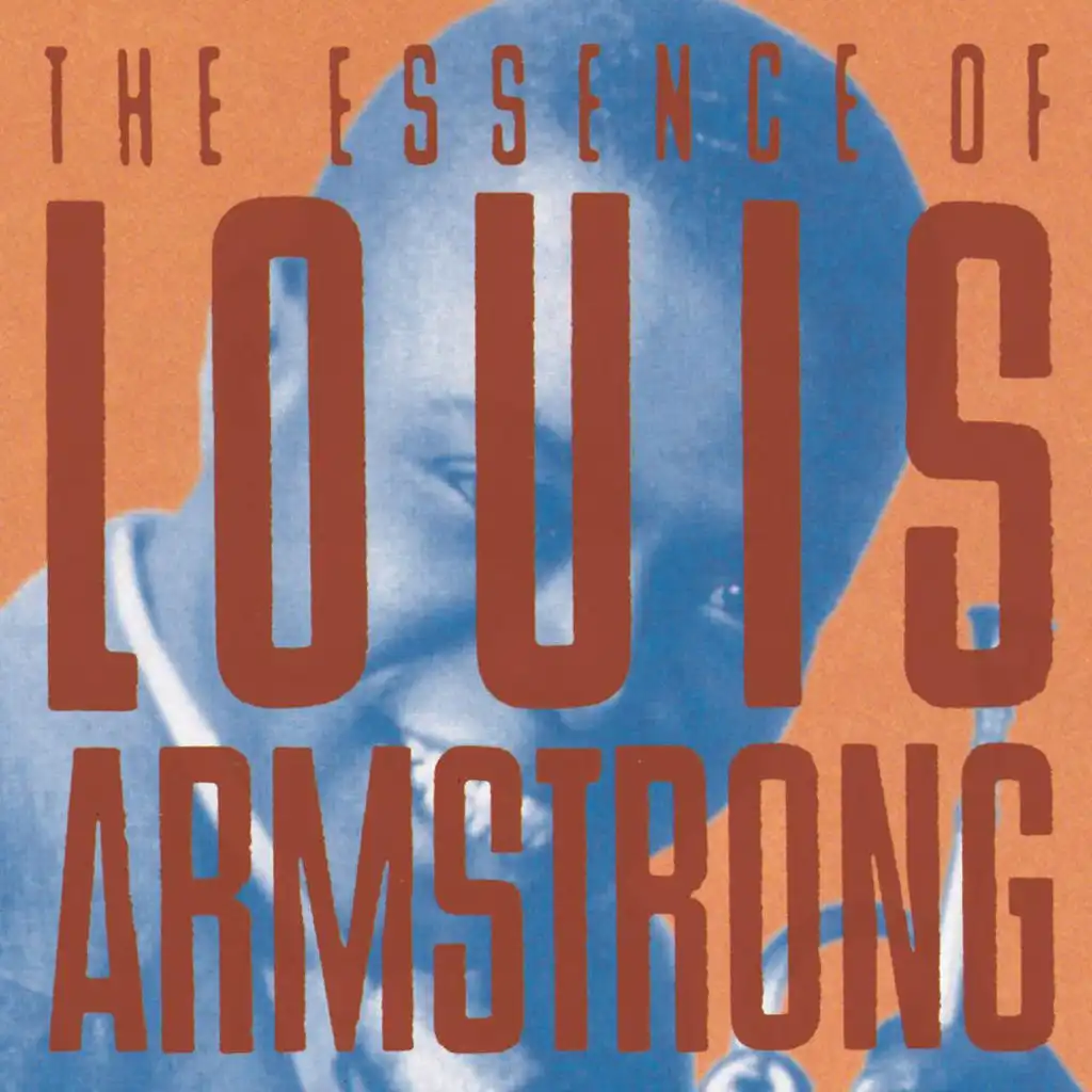 I Like Jazz: The Essence Of Louis Armstrong - Album Version