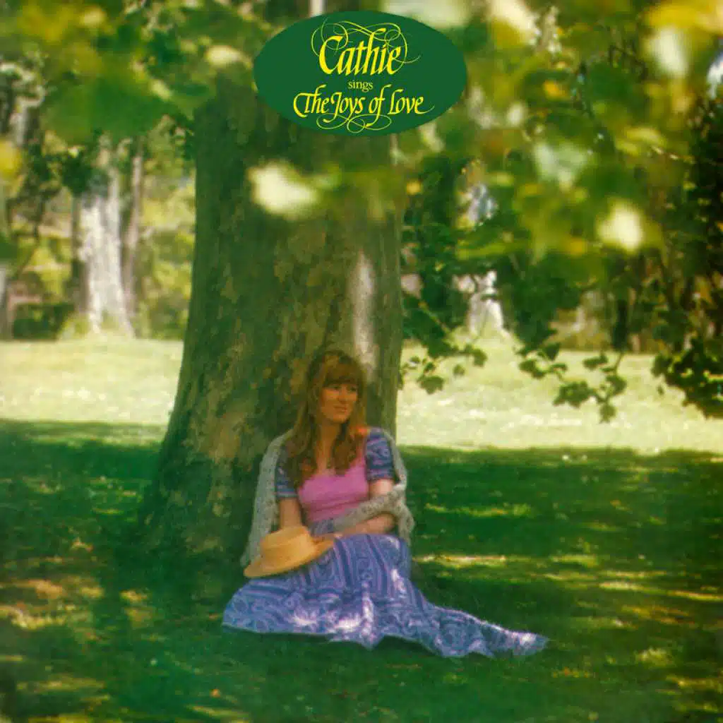 Cathie Sings The Joys Of Love