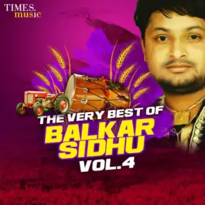 The Very Best of Balkar Sidhu, Vol. 4