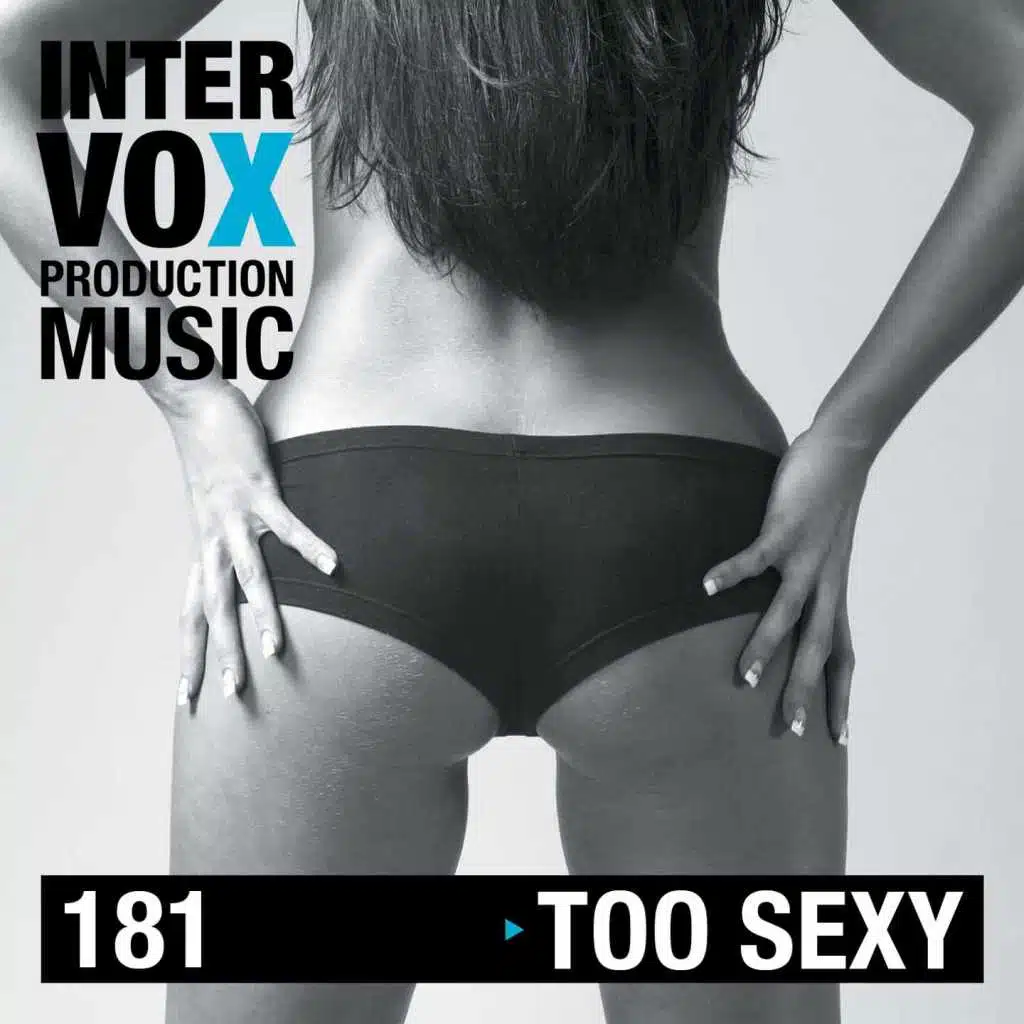 Too Sexy