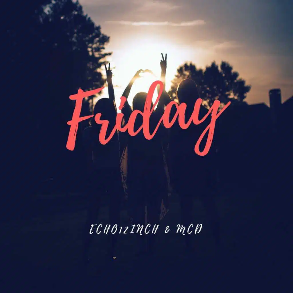 Friday (feat. M)
