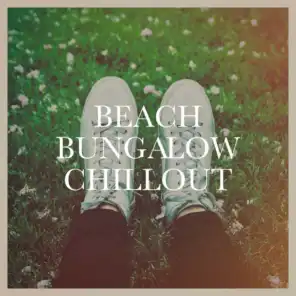 Beach Bungalow Chillout