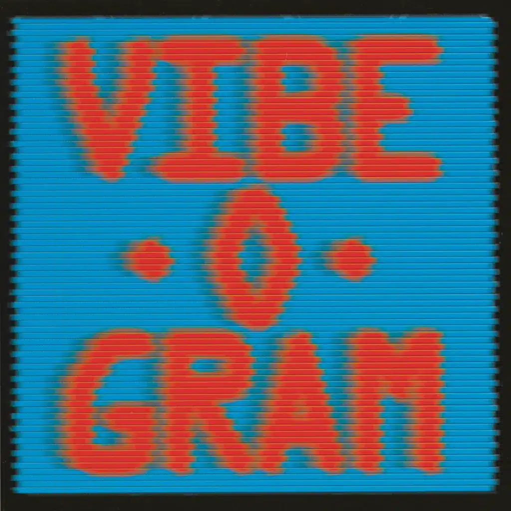 Vibe-O-Gram