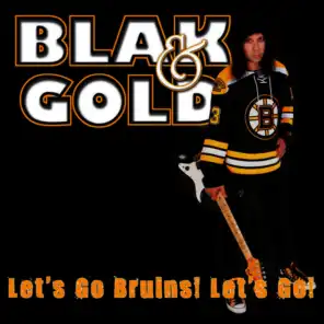 Let's Go Bruins! Let's Go!