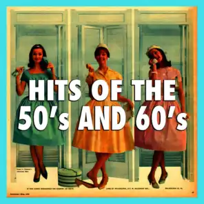Hits Of The 50's And 60's