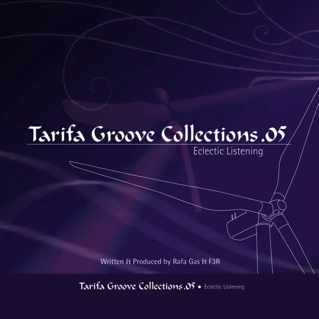 Tarifa Groove Collections 05 - Eclectic Listening