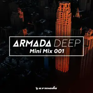 Armada Deep (Mini Mix 001) - Armada Music