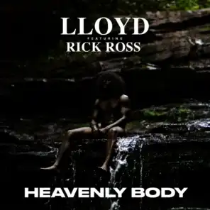 Heavenly Body (feat. Rick Ross)
