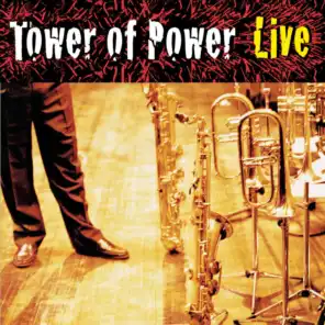 Soul Vaccination: Tower Of Power Live